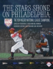 The Stars Shone on Philadelphia : The 1934 Negro National League Champions - eBook