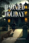 Haunted Holiday - eBook