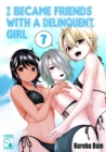 I Became Friends With A Delinquent Girl 7 - eBook