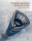 Chinese Modern Architecture : 180 Years - Book