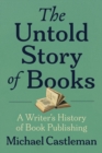 The Untold Story of Books - eBook