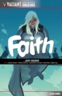 Valiant Hero Universe Origins: FAITH - Book