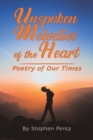 Unspoken Melodies of the Heart - eBook