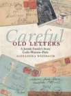 Careful Old Letters - eBook