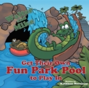 Walter and Mike Get their Own Fun Park Pool to Play In - eBook
