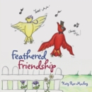 Feathered Friendship - eBook