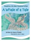 Humphrey, the Baby Humpback Whale : A Whale of a Tale - eBook