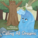 Calling All Streams - eBook