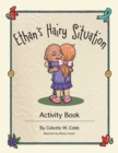 Ethan's Hairy Situation : Activity Book - eBook