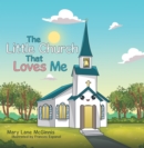 The Little Church That Loves Me - eBook