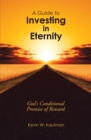 A Guide to Investing in Eternity : God's Conditional Promise of Reward - eBook