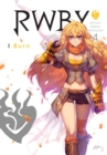 RWBY: Official Manga Anthology, Vol. 4 : I Burn - Book