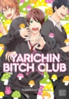 Yarichin Bitch Club, Vol. 1 - Book