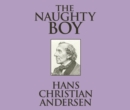 The Naughty Boy - eAudiobook