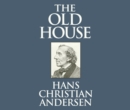 The Old House - eAudiobook