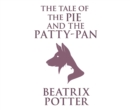 The Tale of the Pie and the Patty-Pan - eAudiobook