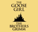 The Goose-Girl - eAudiobook