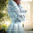 Summer of Dreams - eAudiobook