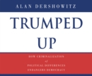 Trumped Up - eAudiobook