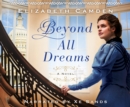 Beyond All Dreams - eAudiobook