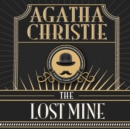 The Lost Mine - eAudiobook