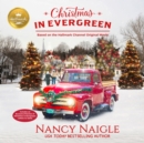 Christmas In Evergreen - eAudiobook