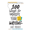 100 Ways to Improve Your Writing - eAudiobook