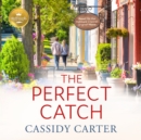 The Perfect Catch - eAudiobook