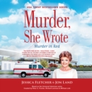 Murder, She Wrote : Murder in Red - eAudiobook