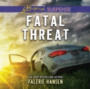 Fatal Threat - eAudiobook