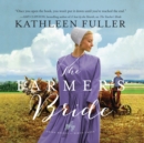 The Farmer's Bride - eAudiobook