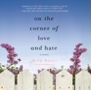 On the Corner of Love and Hate - eAudiobook