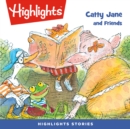 Catty Jane and Friends - eAudiobook