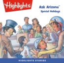 Ask Arizona : Special Holidays - eAudiobook