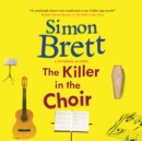 The Killer in the Choir - eAudiobook