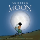 A Kite For Moon - eAudiobook