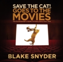 Save the Cat! Goes to the Movies - eAudiobook