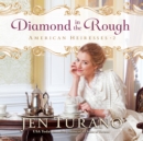 Diamond in the Rough - eAudiobook