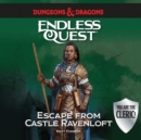 Dungeons & Dragons : Escape from Castle Ravenloft - eAudiobook