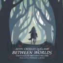 Between Worlds - eAudiobook