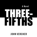Three-Fifths - eAudiobook