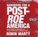 Handbook for a Post-Roe America - eAudiobook