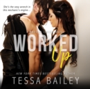 Worked Up - eAudiobook