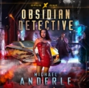 Obsidian Detective - eAudiobook