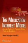 The Medication Interest Model : How to Talk With Patients About Their Medications - eBook