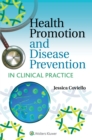 Health Promotion and Disease Prevention in Clinical Practice - eBook