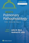 West's Pulmonary Pathophysiology : The Essentials - Book