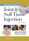 A Practical Guide to Joint & Soft Tissue Injection - eBook