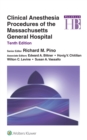 Clinical Anesthesia Procedures of the Massachusetts General Hospital - eBook