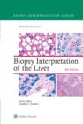 Biopsy Interpretation of the Liver - eBook